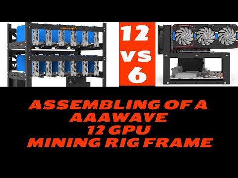 Mining Rig Frame Assembly And 12 GPU Vs 6 GPU Frames