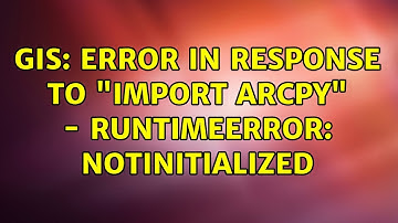 GIS: Error in response to "import arcpy" - RuntimeError: NotInitialized (2 Solutions!!)