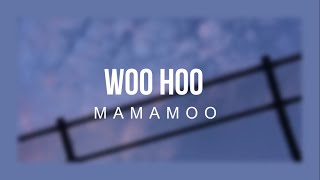 Woo Hoo-MAMAMOO(Sub Español)