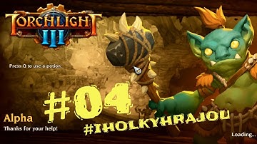 TORCHLIGHT III - ALFA testování [Cz/Sk]