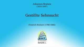 Gestillte Sehnsucht - Johannes Brahms