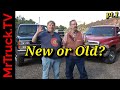 Old trucks or new trucks, MrTruck, Dan and David explore the decision to get the right truck and why