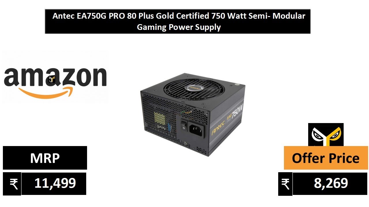 Antec EA750G PRO 80 Plus Gold Certified 750 Watt Semi  Modular Gaming Power Supply