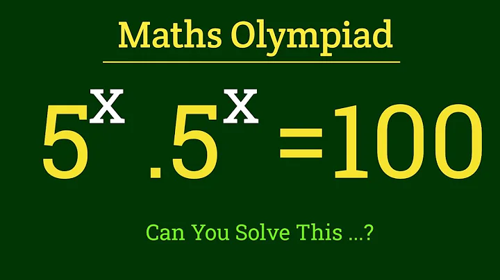 5^x.5^x=100||Olympiad maths question|| how to solve exponential problem||can you solve this||