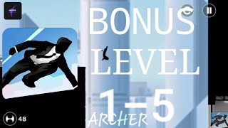 vector ( classic bonus) level 1-5 | ARCHER |  Game play 2021