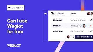 Can I Use Weglot for Free | Weglot Tutorial