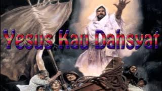 Lagu Rohani Kristen - Yesus Kau Dahsyat