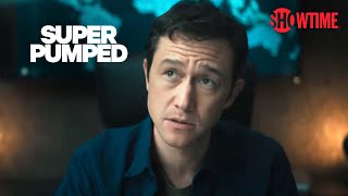 'We're Not Ceasing, We're Not Desisting' Ep. 1 Clip | Super Pumped: The Battle For Uber | SHOWTIME