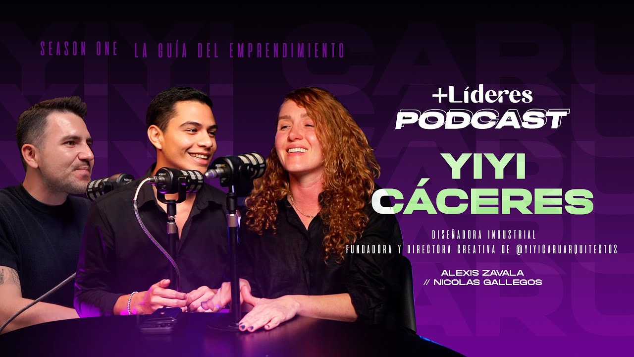 Más Líderes Podcast / Episodio 2 Yiyi Cáceres