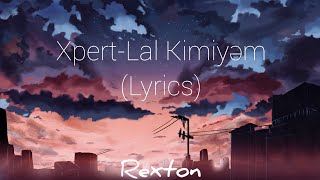 Xpert - Lal Kimiyəm (Lyrics) Resimi