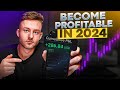 This is the path to profitable trading in 2024 beginner guide