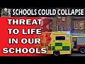 Schools at High Risk of Collapse