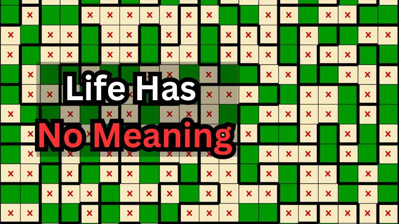 Life Has No Meaning: Absurdism Pt. 1