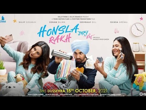 Honsla Rakh Full Punjabi Movie // New Letest Punjabi Movie #punjabimovie #diljitdosanjh #sonambajwa