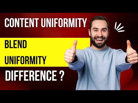 Difference between blend uniformity and content uniformity