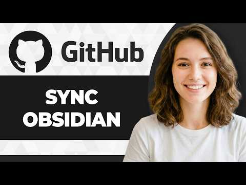 How to Sync Obsidian with GitHub (Step By Step) (2026 Guide)