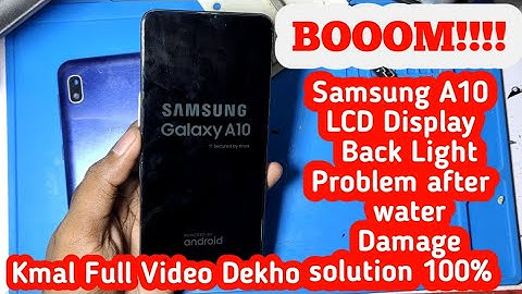Samsung A10 LCD Light Problem after water Damage solution%  full Details Explain in video