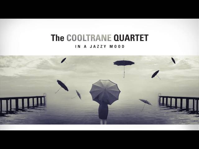 The Cooltrane Quartet - A Sky Full Of Stars