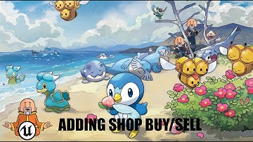Pokemart Buying/Selling  - #40 Pokémon Clone Unreal Engine 5.1 Tutorial