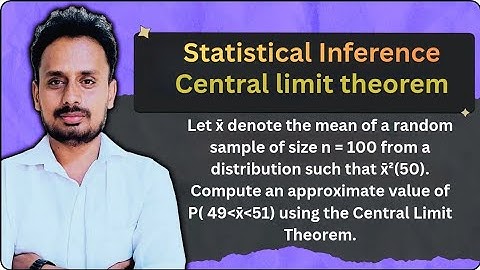 Central Limit Theorem (CLT) | Statistical Inference | VTU Exam Problem | Part 5