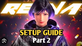 Reina Setup Guide I How To Play Reina I Reina Frame Trap I Reina Tips And Trickstekken 8 Reina