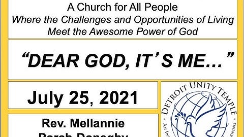 Detroit Unity Temple Sunday Service 07-25-21