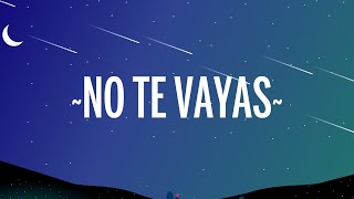 Camilo - No Te Vayas (Letra/Lyrics) chords
