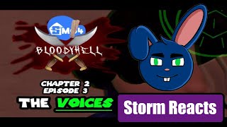 Storm Reacts | SMG4 BloodyHell: CHAP 2 EP 3 — The Voices | reaction