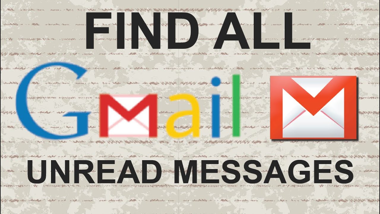 Find All Gmail Inbox Unread Youtube