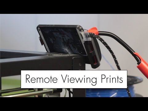 Удаленный просмотр 3D-отпечатков с помощью старого телефона