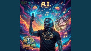 A.I. (feat. Mr Dummy Mann)