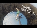 CLIMBING A WATER TOWER