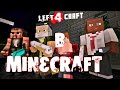 Minecraft Left 4 Dead -  left 2 mine 1.12.2 МОД