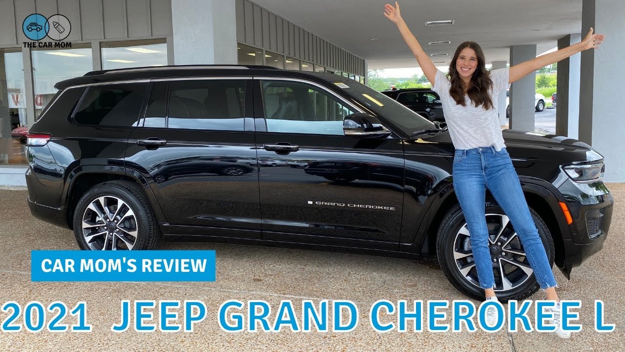 I have a crush on the 2021 Jeep Grand Cherokee L | CAR MOM TOUR - YouTube