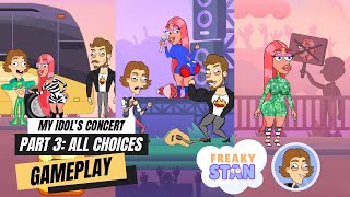 Finally, He's Going to his Idol's Concert! Freaky Stan Gameplay Walkthrough Part 3