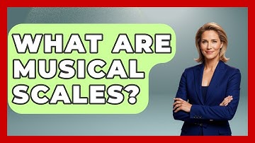 What Are Musical Scales? - Electronic Mix Masters