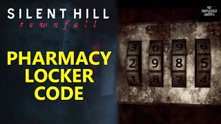 Silent Hill Townfall Pharmacy Puzzle - Pharmacy Locker Code Combination