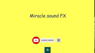Miracle sound FX