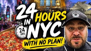 How to spend 24 hours in NYC with no plan! 