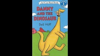 Danny And The Dinosaur by Syd Hoff