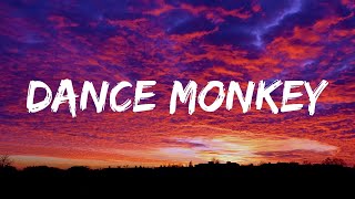 Dance Monkey - Tones And I (Lyrics)