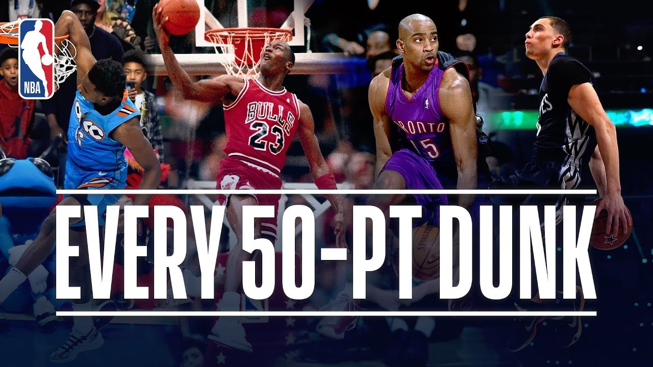 Every 50 Point Dunk In NBA Dunk Contest History 1984 2019