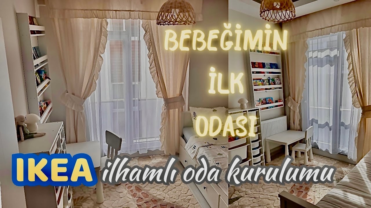 BEBEĞİMİN İLK ODASI 🤍 SADE & HUZURLU IKEA İLHAMLI ODA KURULUMU