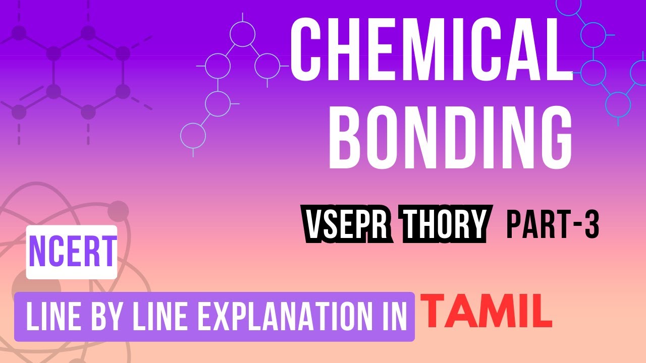 Chemical Bonding Part 3 Ncert Chemistry Class 11 Chapter 4