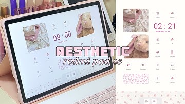 🎀🌷HOW TO HAVE AN AESTHETIC REDMI PAD: wallpaper • icons • widget (android 2024)