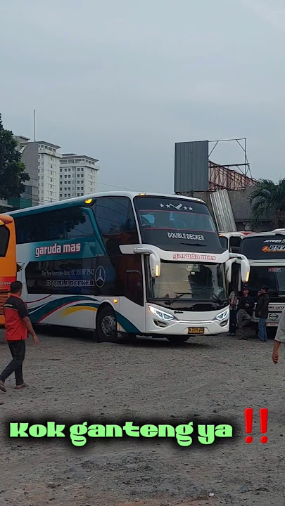 Kok ganteng ya ‼️ armada Double decker garuda Mas #bus #garudamas #videoshort #busmania #basuri