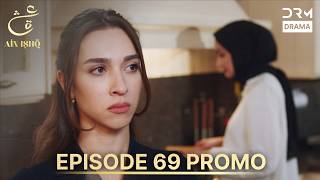 Ain Ishq Season 4 | One Love Episode 69 Promo | TOMORROW at 8 PM | Turkish Drama in Urdu Dubbed UP2X