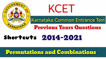 Permutations and Combinations kcet | shortcuts | Previous Years Questions 2014-2021 |