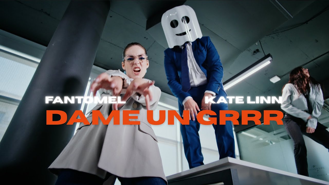 Fantomel x @KateLinnOfficial - Dame Un Grrr
