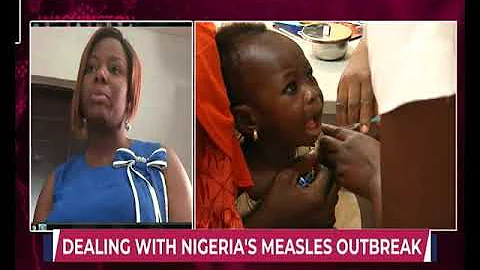 Dealing with Nigeria's Measles Outbreak | TVC Breakfast 26th April 2019